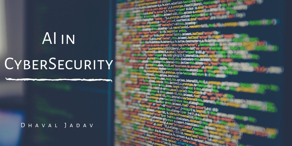 AI in CyberSecurity