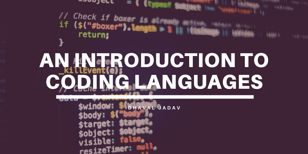 An Introduction to Coding Languages