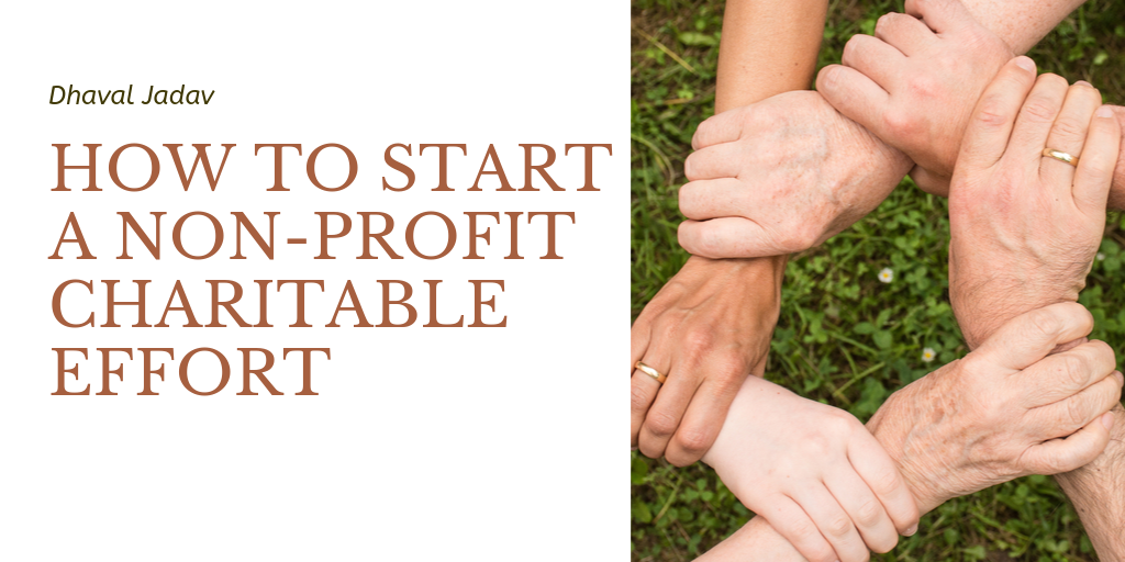 How To Start A Non-Profit Charitable Effort