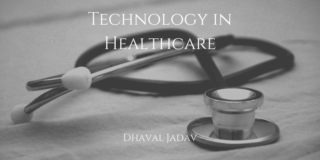 Technology in Healthcare